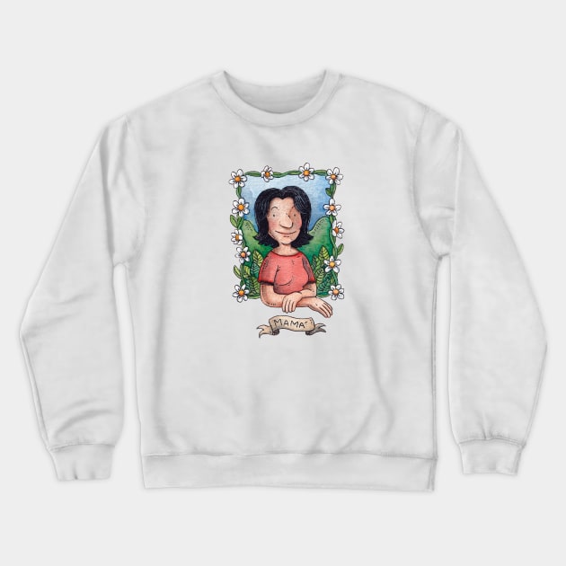 Mamá Crewneck Sweatshirt by FictionFactory